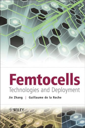 ﻿Femtocells: فن آوری ها و استقرار