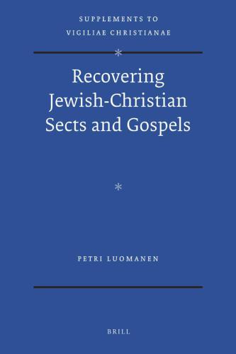 بازیابی فرقه ها و انجیل های یهودی-مسیحی