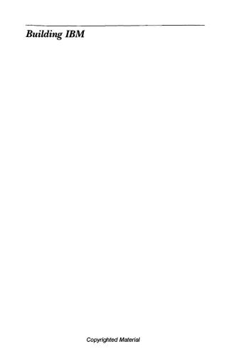 ﻿ساخت IBM: شکل دادن به یک صنعت و فناوری آن