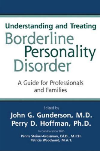 درک و درمان اختلال شخصیت مرزی: راهنمای حرفه ای ها و خانواده ها