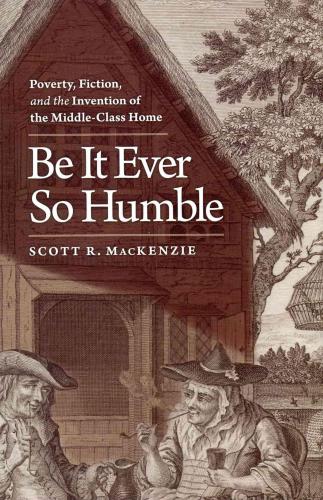 ﻿همیشه اینقدر فروتن باش: فقر، داستان، و اختراع خانه طبقه متوسط