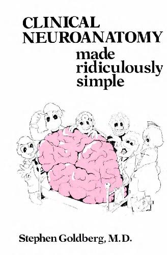 ﻿نوروآناتومی بالینی به طرز مضحکی ساده شده است