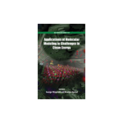 ﻿کاربردهای مدل سازی مولکولی برای چالش های انرژی پاک