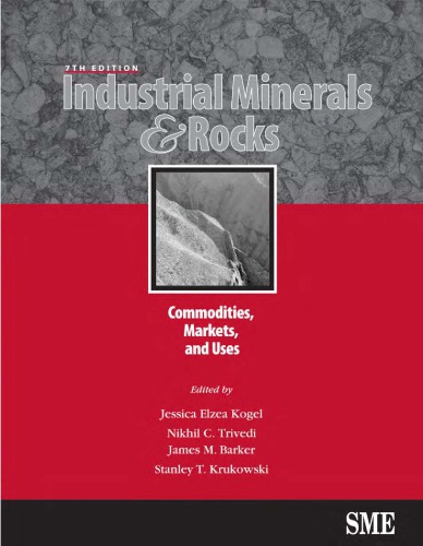 ﻿مواد معدنی و سنگهای صنعتی: کالاها ، بازارها و مصارف