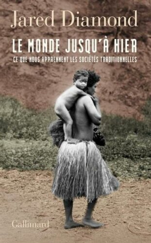 ﻿جهان تا دیروز: آنچه می توانیم از جوامع سنتی بیاموزیم