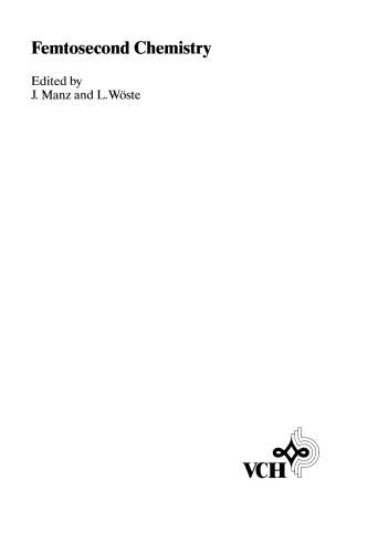﻿شیمی فمتوثانیه: کتاب راهنما در دو جلد
