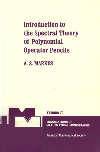 ﻿مقدمه ای بر نظریه طیفی مدادهای عملگر چند جمله ای