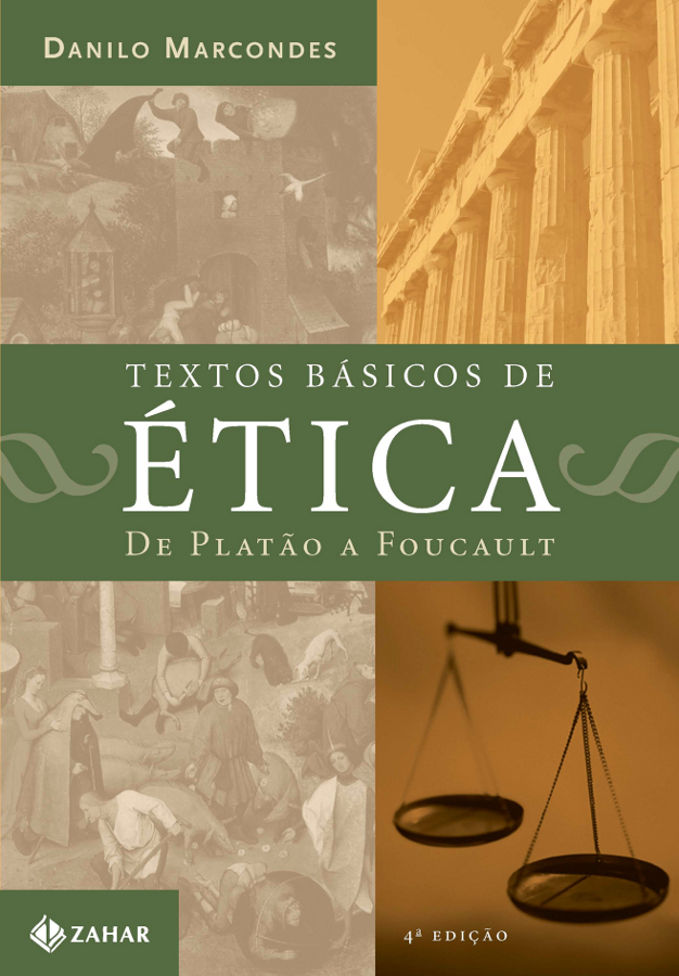 متون اساسی اخلاق - از افلاطون تا فوکو
