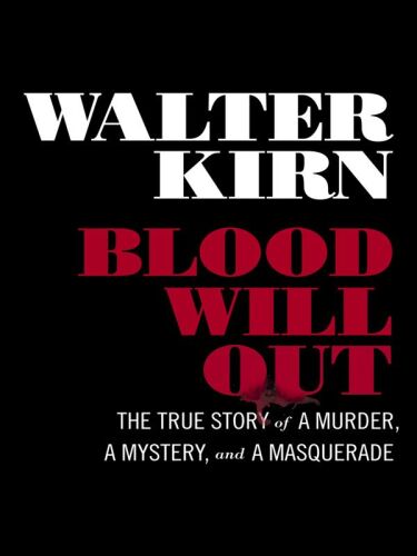 ﻿Blood Will Out: The True Story of a Murder، یک رمز و راز و یک بالماسکه