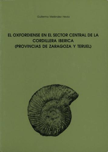 ﻿El Oxfordiense در بخش مرکزی Cordillera Iberica (provincias der Zaragoza y Teruel). ساراگوسا – تروئل: Instituto Fernando el Catolico، Instituto de Estudios Turolenses. 418p