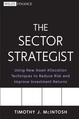 ﻿استراتژیست بخش: استفاده از تکنیک های جدید تخصیص دارایی برای کاهش ریسک و بهبود بازده سرمایه گذاری