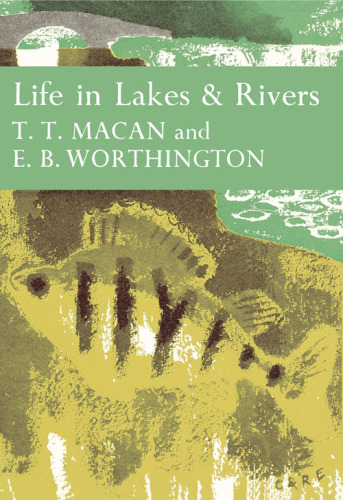 ﻿زندگی در دریاچه ها و رودخانه ها