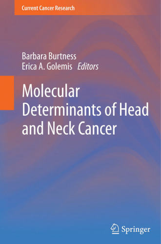 ﻿عوامل مولکولی تعیین کننده سرطان سر و گردن