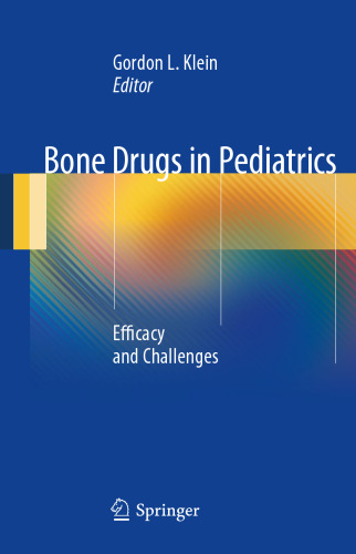 داروهای استخوانی در کودکان: اثربخشی و چالش ها