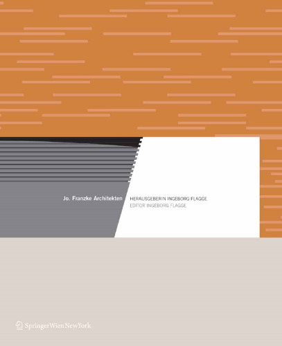 جو. معماران Franzke: سردبیر Ingeborg Flagge