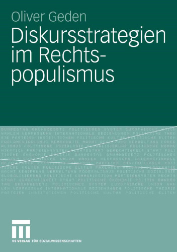 ﻿راهبردهای گفتمانی در پوپولیسم جناح راست: حزب آزادی اتریش و حزب مردم سوئیس بین اپوزیسیون و مشارکت دولت