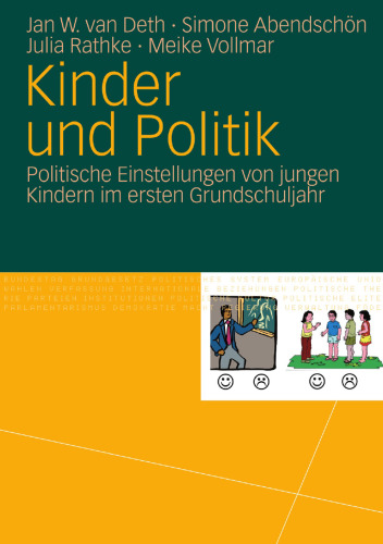 ﻿کودکان و سیاست: نگرش های سیاسی کودکان خردسال در سال اول دبستان