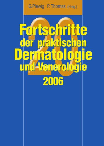 پیشرفت در پوست و پوست و عمل جراحی 2006