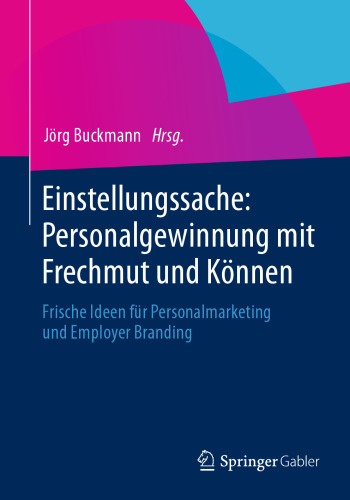﻿موضوع نگرش: استخدام با گونه و توانایی: ایده های تازه برای بازاریابی پرسنل و برندسازی کارفرما