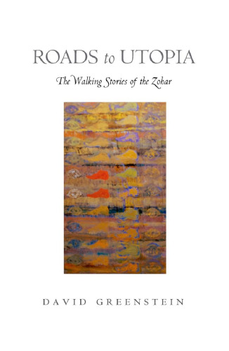 Road to Utopia: The Walking Stories of Zohar