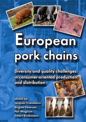 ﻿زنجیر خوک اروپایی ؛ چالش های تنوع و کیفیت در تولید و توزیع مصرف کننده