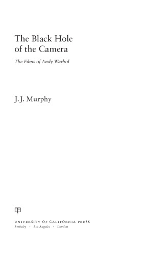 ﻿سیاه چاله دوربین: فیلم های اندی وارهول