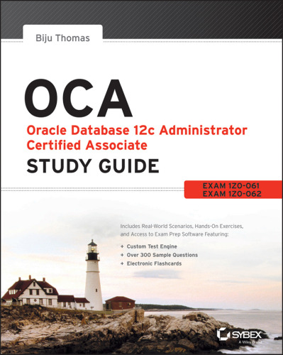 OCA: Oracle Database 12c Administrator Certified راهنمای مطالعه همکار: امتحانات 1Z0-061 و 1Z0-062
