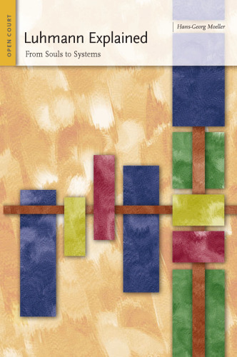 ﻿لومان توضیح داد: از روح تا سیستم