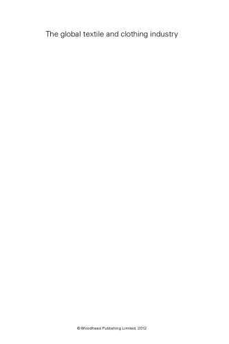 ﻿صنعت جهانی نساجی و پوشاک: پیشرفت‌های فناوری و چالش‌های آینده