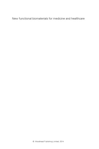 ﻿مواد زیستی کاربردی جدید برای پزشکی و مراقبت های بهداشتی