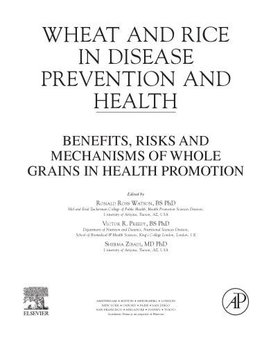 ﻿گندم و برنج در پیشگیری از بیماری و سلامت. مزایا، خطرات و مکانیسم های غلات کامل در ارتقای سلامت