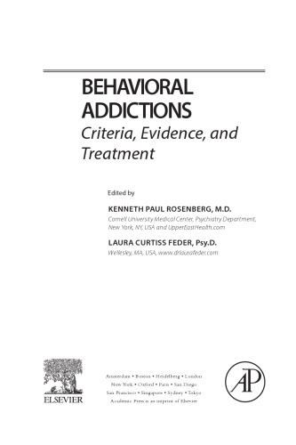 اعتیادهای رفتاری. معیارها ، شواهد و معالجه