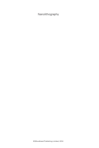 ﻿نانولیتوگرافی. هنر ساخت دستگاه ها و سیستم های نانو الکترونیکی و نانوفوتونیک