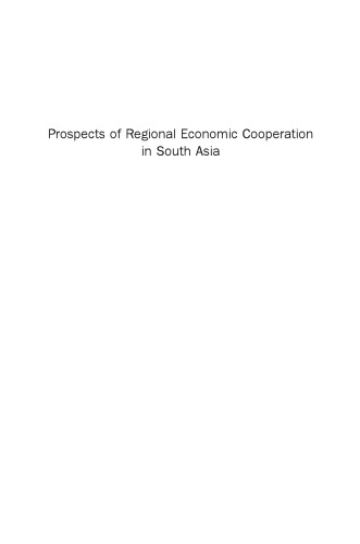 ﻿چشم انداز همکاری اقتصادی منطقه ای در جنوب آسیا. با مطالعات ویژه در مورد صنعت هند