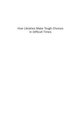 چگونگی انتخاب کتابخانه ها در روزهای دشوار. رها کردن هدفمند