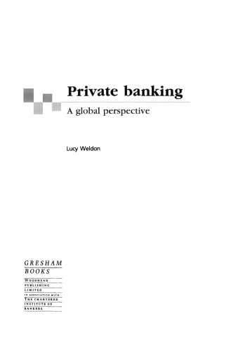 بانکداری خصوصی. چشم انداز جهانی