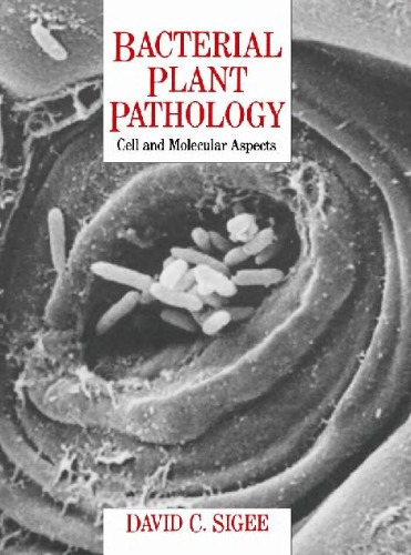 آسیب شناسی گیاهان باکتری: جنبه های سلولی و مولکولی
