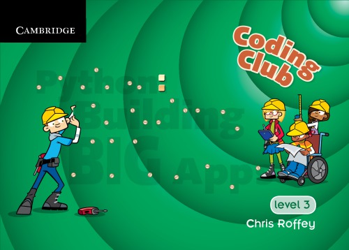 ﻿کلوپ کدنویسی سطح 3 پایتون: ساختن برنامه های بزرگ