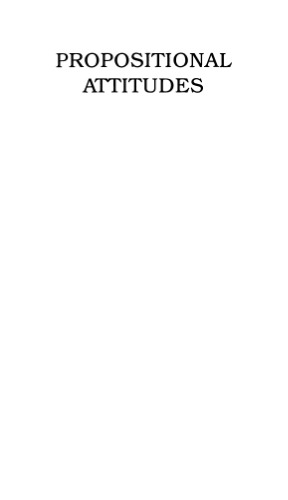 ﻿نگرش های گزاره ای: نقش محتوا در منطق، زبان و ذهن