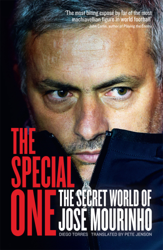 ﻿The Special One: The Dark Side of Jose Mourinho