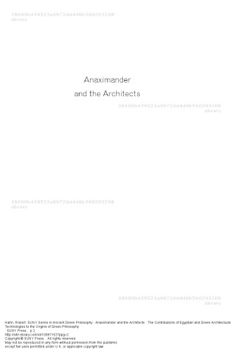 ﻿آناکسیماندر و معماران: سهم فن آوری های معماری مصر و یونان در ریشه های فلسفه یونان