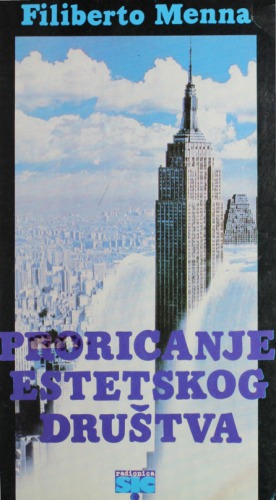 ﻿پیشگویی جامعه زیبایی شناسی - مقالاتی در مورد آوانگارد هنری و جنبش معماری مدرن