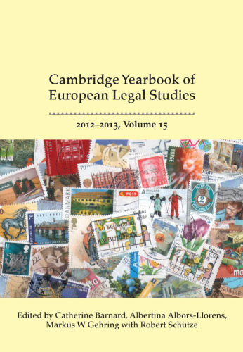 ﻿سالنامه مطالعات حقوقی اروپا کمبریج. جلد 15، 2012-2013