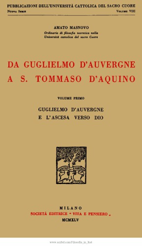 ﻿از ویلیام آوورنی تا سنت توماس آکویناس. ویلیام اوورنی و صعود به سوی خدا
