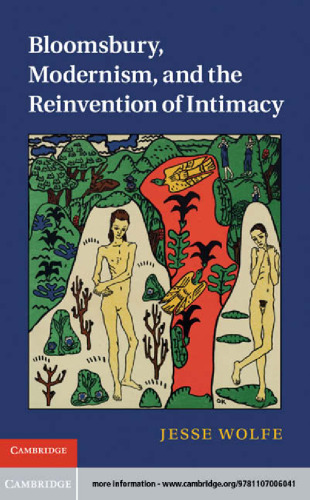 ﻿بلومزبری، مدرنیسم و ​​اختراع مجدد صمیمیت