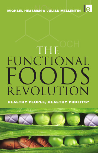 انقلاب غذاهای کاربردی: افراد سالم ، سود سالم؟