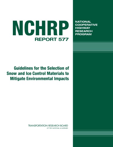 دستورالعمل های انتخاب مواد برف و یخ برای کاهش اثرات زیست محیطی