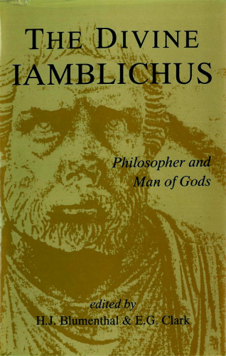 الهی Iamblichus: فیلسوف و مرد خدایان
