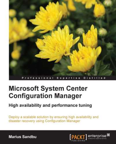 ﻿Microsoft System Center Configuration Manager در دسترس بودن و تنظیم عملکرد بالا