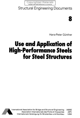 ﻿استفاده و کاربرد فولادهای با کارایی بالا برای سازه های فولادی